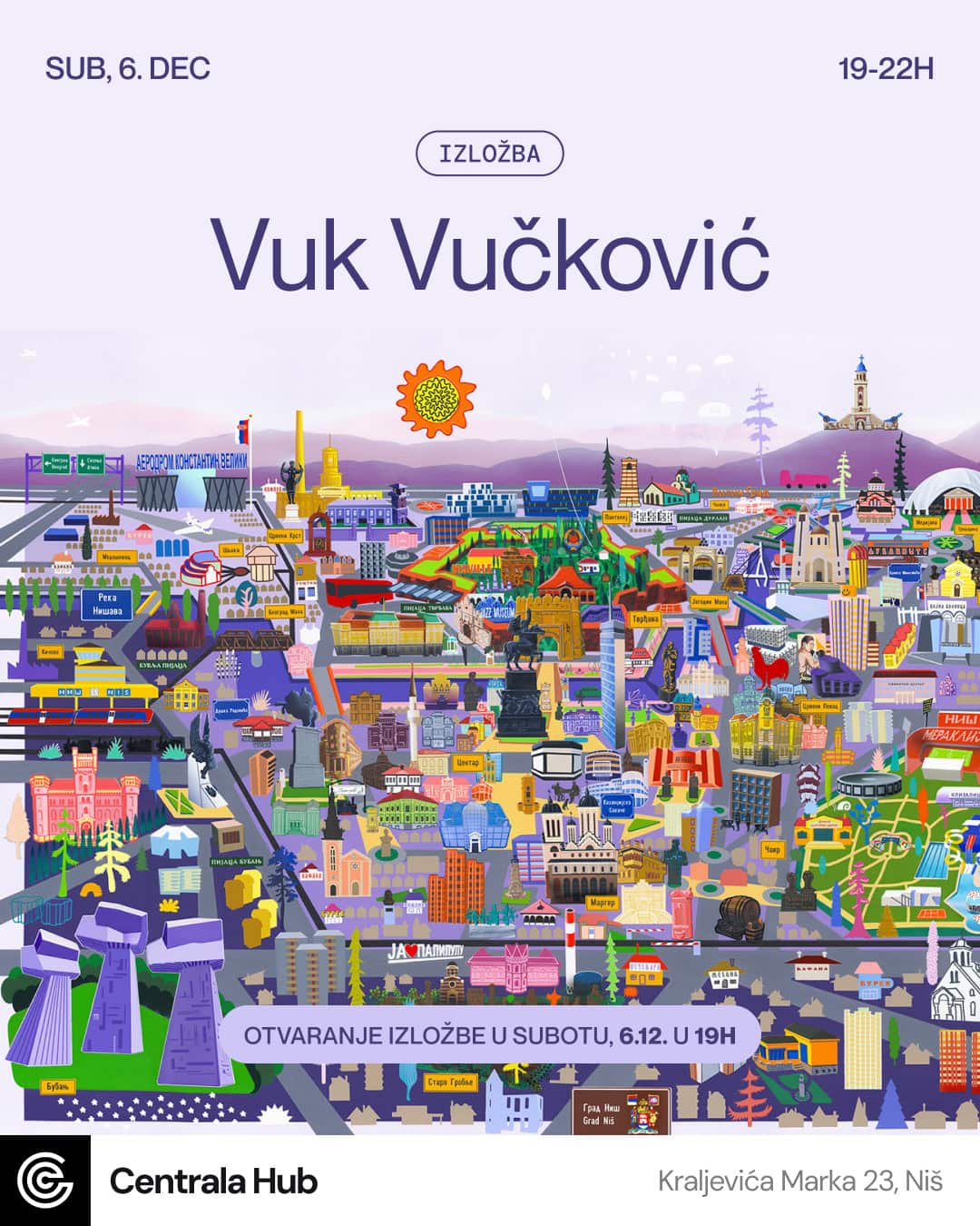 Najava izložbe Vuka Vučkovića, "Uzbudljivi gradovi" u Centrala Hub-u u Nišu, 6. decembar. od 19h.